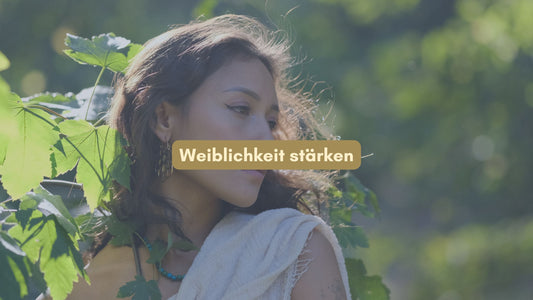 Weiblichkeit stärken
