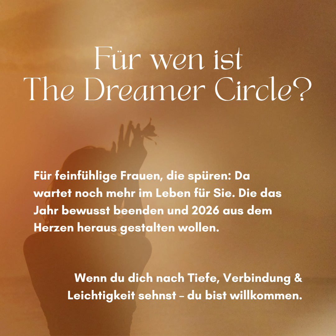 The Dreamer Circle - 6 Wochen Gruppenprogramm | 15.11 - 31.12.25